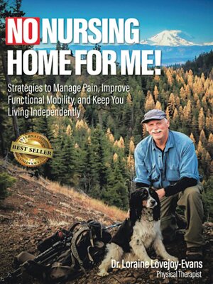 cover image of No Nursing Home for Me!